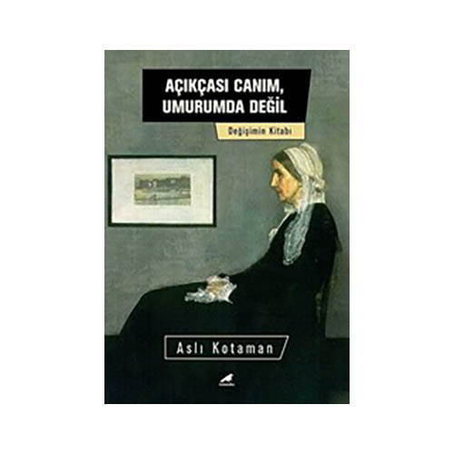 acikcasi-canim-umurumda-degil-deneme-kara-karga-yayinlari-asli-kotaman-825673-65-K